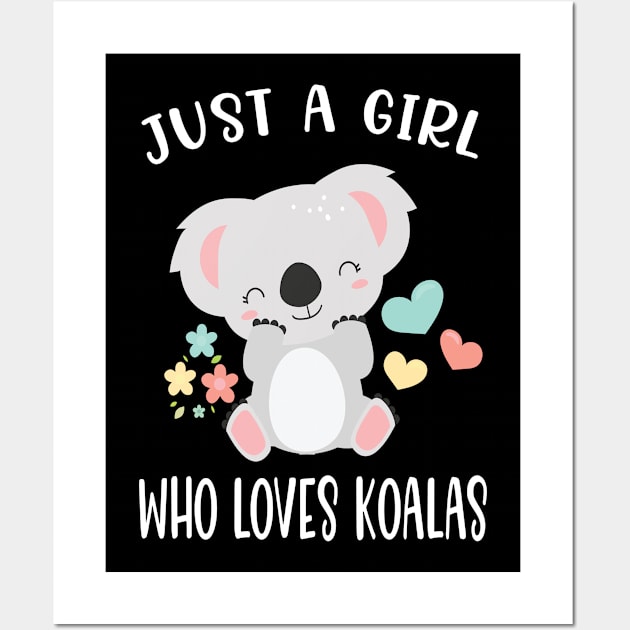 Cute Koala Love Gift for Girls Who Love Koalas Wall Art by JPDesigns